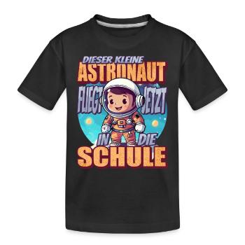 Dieser Kleine Astronaut fliegt jetzt in die Schule - Kinder Premium Bio T-Shirt - Schwarz - Vorne