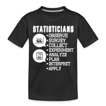 Statistician Statistician Observe Survey - Kids' Premium Organic T-Shirt - black - Front