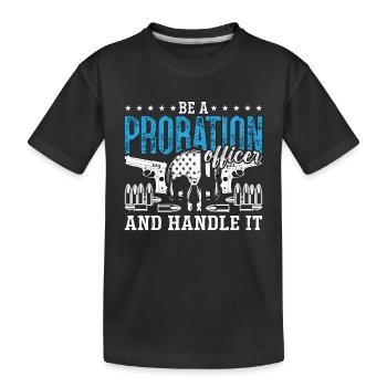 Probation Officer Be A Probation Officer Police - Kids' Premium Organic T-Shirt - black - Front