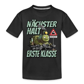 Nächster Halt Erste Klasse - Schulanfang Lok und - Kinder Premium Bio T-Shirt - Schwarz - Vorne