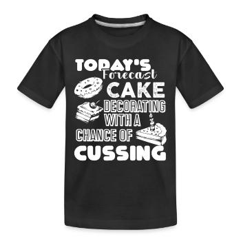 Cake Decorator Today's Forecast Cake Decorating - Kids' Premium Organic T-Shirt - black - Front
