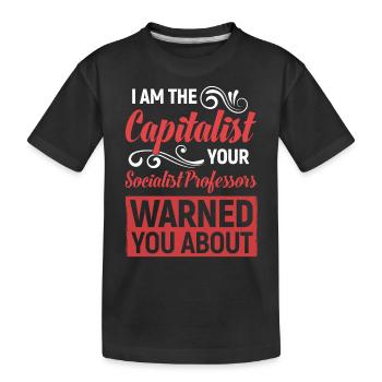 Kapitalist vor dem Professor gewarnt hat - Kinder Premium Bio T-Shirt - Schwarz - Vorne