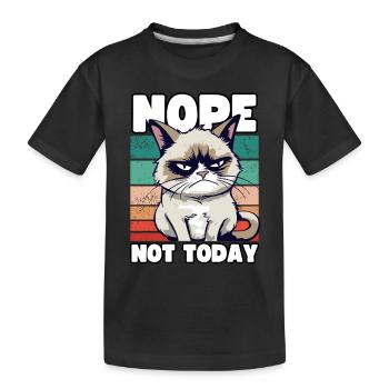 Funny Grump Cat - Nope, Not Today - Sarcasm - Kids' Premium Organic T-Shirt - black - Front