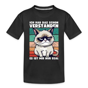 Lustige Grump Cat - Ich Hab Das Schon Verstanden - Kinder Premium Bio T-Shirt - Schwarz - Vorne