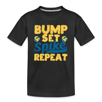 Bump Set Spike Répéter Funny Volleyball Lover - T-shirt bio Premium Enfant - noir - Devant