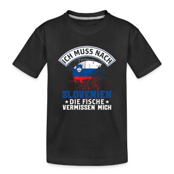 Ich Muss Nach Slovenien Die Fische Vermissen Mich - Kinder Premium Bio T-Shirt - Schwarz - Vorne