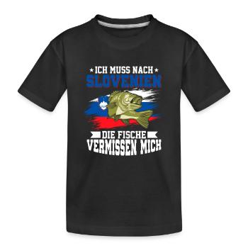 Ich Muss Nach Slovenien Die Fische Vermissen Mich - Kinder Premium Bio T-Shirt - Schwarz - Vorne