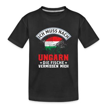 Ich Muss Nach Ungarn Die Fische Vermissen Mich - Kinder Premium Bio T-Shirt - Schwarz - Vorne