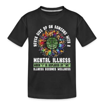 Mental Health Never Give Up On Health Awareness - Kinder Premium Bio T-Shirt - Schwarz - Vorne