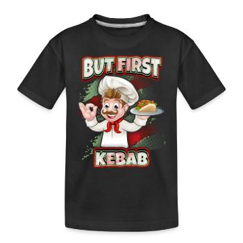 Lustiger Kebab Spruch, Kebab Chef, Döner Kebap - Kinder Premium Bio T-Shirt - Schwarz - Vorne
