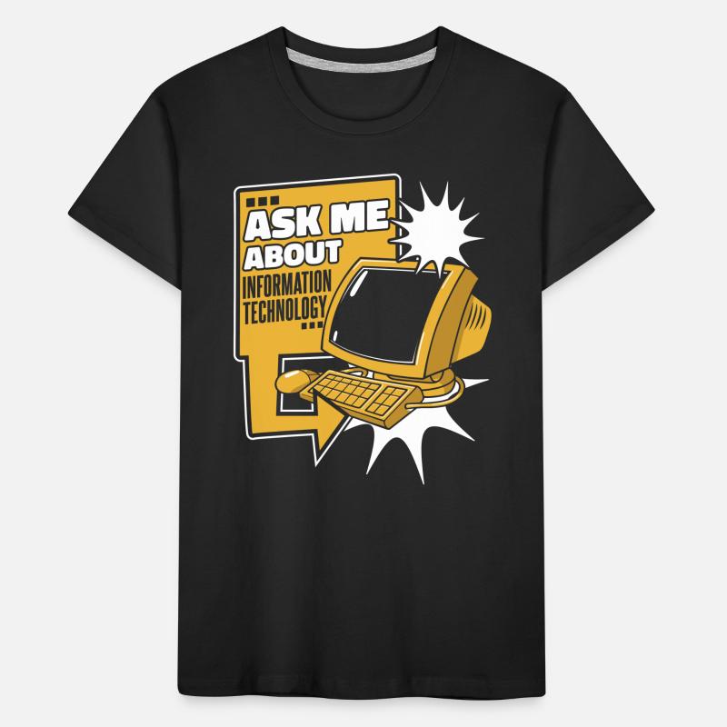 Ask Me About Information Technology IT Operations Kids' Premium Organic T-Shirt