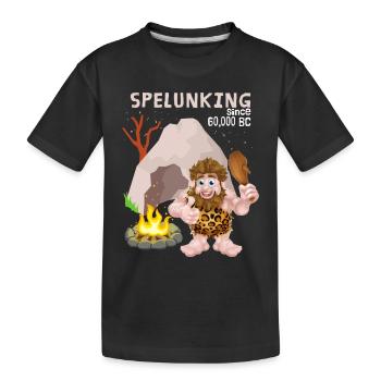 Spelunking, Speläologie, Neandertaler Spruch - Kinder Premium Bio T-Shirt - Schwarz - Vorne