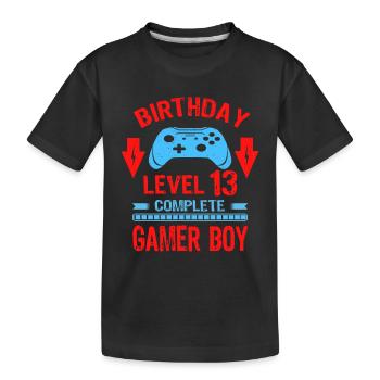 Thirteen 13yr BDay Son Boy Funny Gamer 13th 13 - Kids' Premium Organic T-Shirt - black - Front