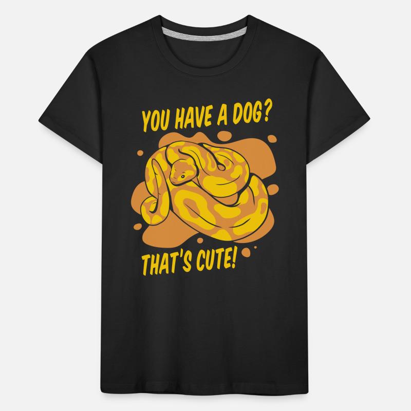 Vous avez un chien mignon Python serpent banane T-shirt bio Premium Enfant