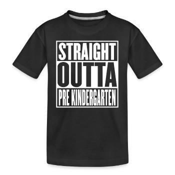 Straight Outta Pre School Abschlussfeier Lustig - Kinder Premium Bio T-Shirt - Schwarz - Vorne