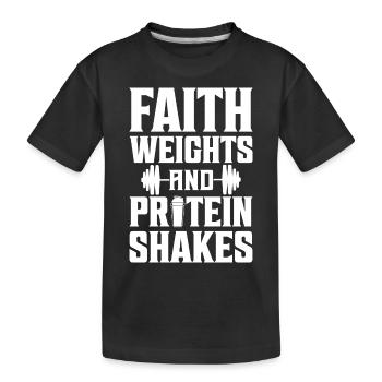 Faith Weights & Protein Shakes Travail d’haltérophilie - T-shirt bio Premium Enfant - noir - Devant