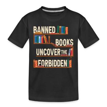 Les livres interdits découvrent l’interdit - T-shirt bio Premium Enfant - noir - Devant