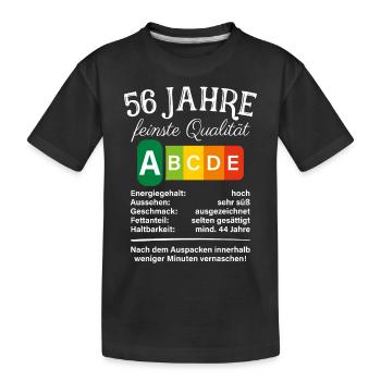 56 Jahre Feinste Qualität Geschenk 56. Geburtstag - Kinder Premium Bio T-Shirt - Schwarz - Vorne