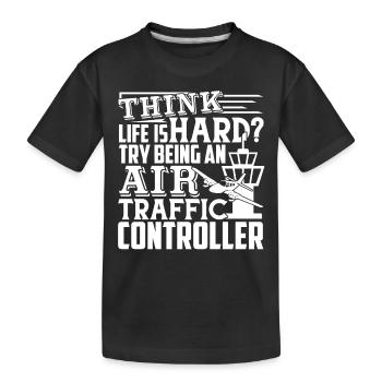 Try Being An Air Traffic Controller - Kids' Premium Organic T-Shirt - black - Front