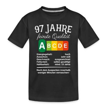 97 Jahre Feinste Qualität Geschenk 97. Geburtstag - Kinder Premium Bio T-Shirt - Schwarz - Vorne