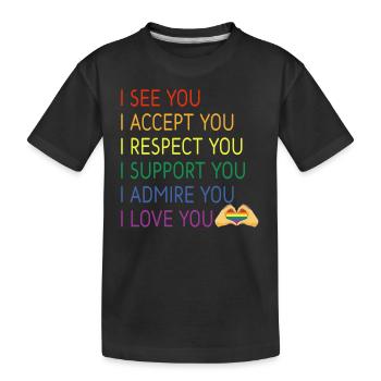 Je te vois je t’accepte je te respecte - T-shirt bio Premium Enfant - noir - Devant