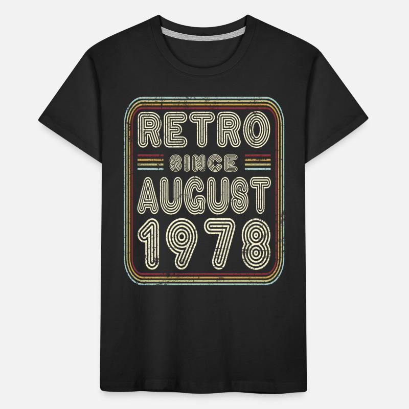 Geburtstag August 1978 Retro Geschenk Kinder Premium Bio T-Shirt