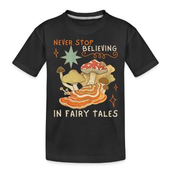 Contes de fées, contes de fées, faecore, champignons, drôle de dicton, - T-shirt bio Premium Enfant - noir - Devant