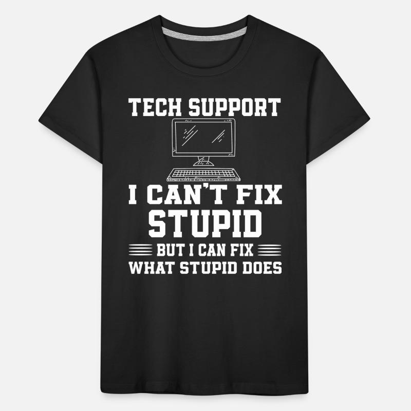 Sarcastic tech support quote Kids' Premium Organic T-Shirt
