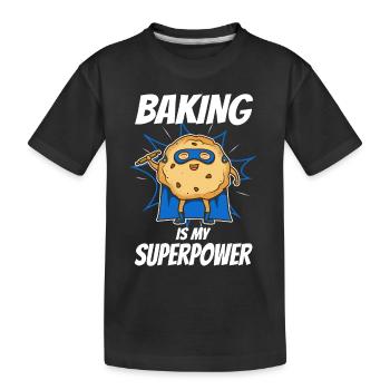 Baking is my Superpower, Keks - Kinder Premium Bio T-Shirt - Schwarz - Vorne