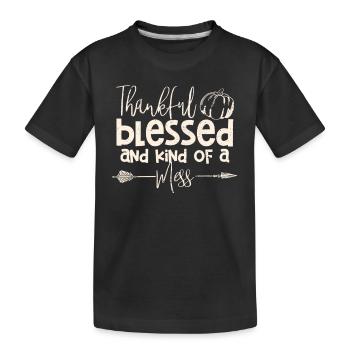 Gratefully and kind of a mess - Kids' Premium Organic T-Shirt - black - Front