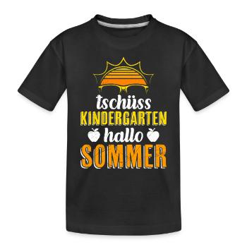 Tschüss Kindergarten Hallo Sommer bald Schule - Kinder Premium Bio T-Shirt - Schwarz - Vorne