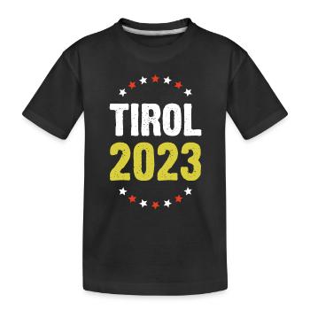 Tirol 2023 - Kinder Premium Bio T-Shirt - Schwarz - Vorne