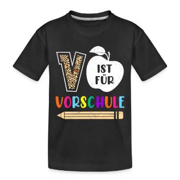 Vorschulkinder V ist für Vorschule Kleinkind - Kinder Premium Bio T-Shirt - Schwarz - Vorne