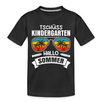 Tschüss Kindergarten Hallo Sommer bald Schule - Kinder Premium Bio T-Shirt - Schwarz - Vorne