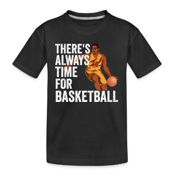 C’est toujours l’heure pour l’équipe des joueurs de basket-ball - T-shirt bio Premium Enfant - noir - Devant