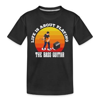 Im Leben Geht Es Um Das Spielen Der Bassgitarre - Kinder Premium Bio T-Shirt - Schwarz - Vorne