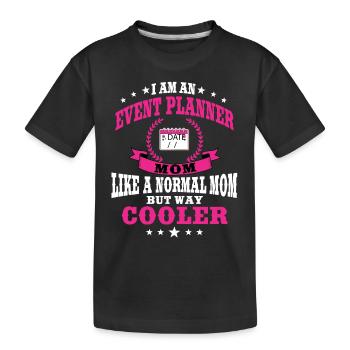 Lustige Eventplanerin Mama Outfit Mutter - Kinder Premium Bio T-Shirt - Schwarz - Vorne