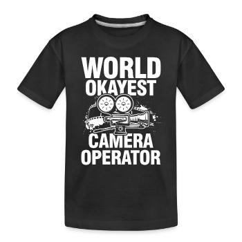 World Okayest Camera Operator - Kinder Premium Bio T-Shirt - Schwarz - Vorne