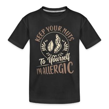 Garde tes noix pour toi Je suis allergique Allergie Aw - T-shirt bio Premium Enfant - noir - Devant