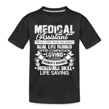 Medical Assistant Medical Assistant Definition - Kids' Premium Organic T-Shirt - black - Front