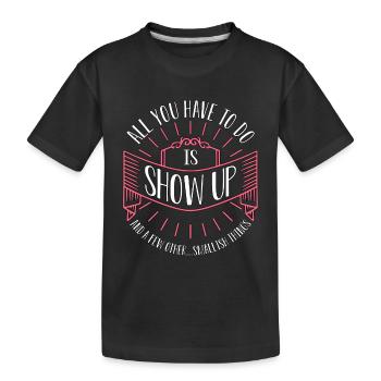 Maid Of Honor All You Have To Do Is Bachelorette - Kids' Premium Organic T-Shirt - black - Front