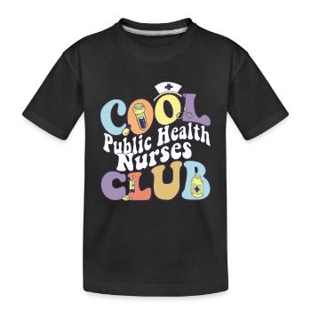 Infirmière infirmière infirmière autorisée du Club des infirmières et infirmiers en santé publique cool - T-shirt bio Premium Enfant - noir - Devant