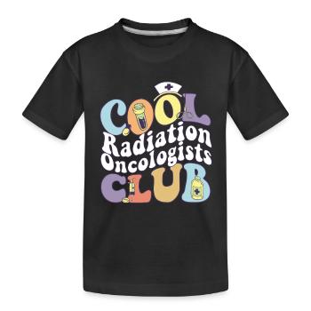Cool Radiation Oncologists Club Rad Tech Squad - Kids' Premium Organic T-Shirt - black - Front