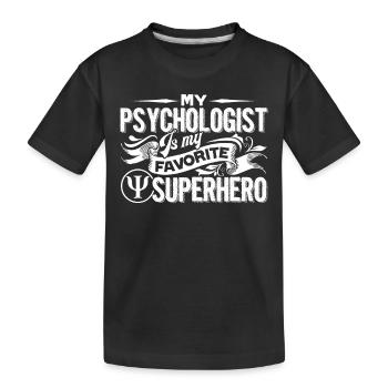 Psychologist Psychologist Is My Superhero - Kids' Premium Organic T-Shirt - black - Front