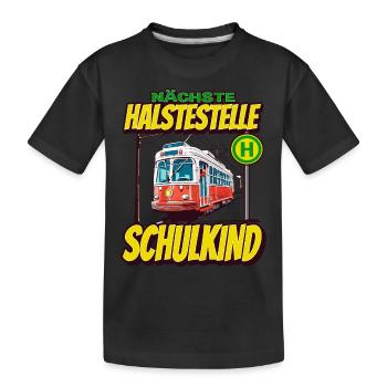 Nächste Haltestelle Erste Klasse - Kids - Kinder Premium Bio T-Shirt - Schwarz - Vorne