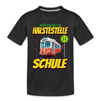 Nächste Haltestelle Grundschule - Kids Straßenbahn - Kinder Premium Bio T-Shirt - Schwarz - Vorne