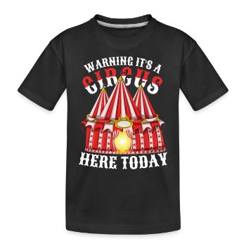Zirkus Zelt Zirkus Artist Geschenk Lustiges Zirkus - Kinder Premium Bio T-Shirt - Schwarz - Vorne