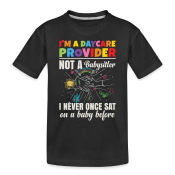 I'm A Daycare Provider - Kids' Premium Organic T-Shirt - black - Front