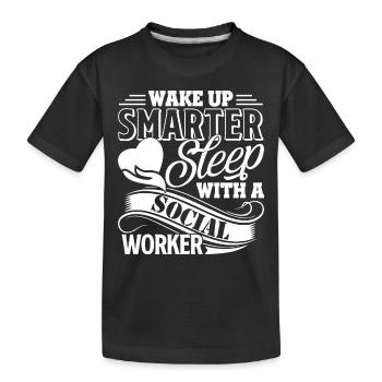Social Worker Sleep With A Social Worker - Kids' Premium Organic T-Shirt - black - Front