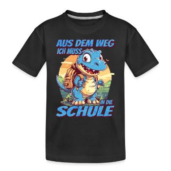 Aus dem Weg Ich muss in die Schule - Dinosaurier - Kinder Premium Bio T-Shirt - Schwarz - Vorne